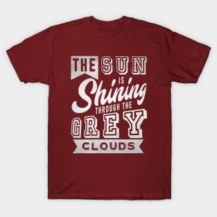 Sun is shining T-Shirt